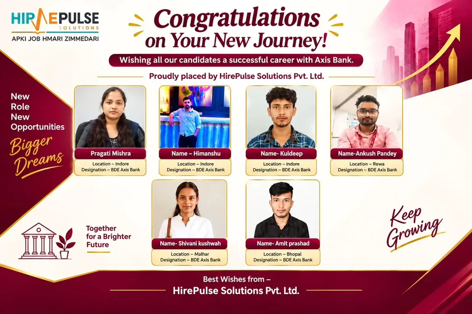 Six candidates placed as BDEs with Axis Bank in Indore, Rewa, Malhar and Bhopal