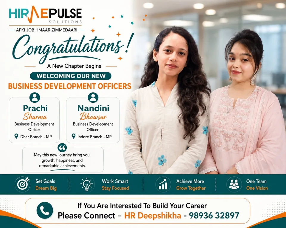 Welcoming new Business Development Officers Prachi Sharma (Dhar branch) and Nandini Bhawsar (Indore branch)
